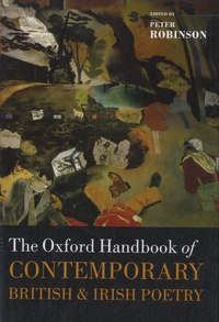 Peter Robinson - The Oxford Handbook of Contemporary British and Irish Poetry.