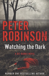 Peter Robinson - Watching the Dark.