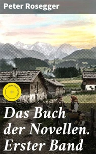 Das Buch der Novellen. Erster Band