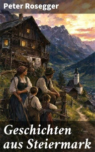Geschichten aus Steiermark