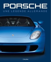 Peter Ruch - Porsche - Une légende allemande.