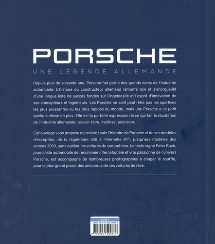 Porsche. Une légende allemande