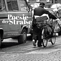 Peter Ruthardt - Poesie der Straße #1.