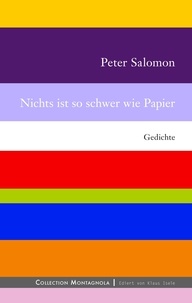Peter Salomon - Nichts ist so schwer wie Papier.