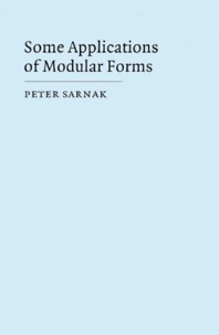 Peter Sarnak - Some Applications Of Modular Forms.