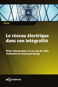 Téléchargement ebooks gratuits epub Le réseau électrique dans son intégralité RTF ePub en francais 9782759822287 par Peter Schavemaker, Lou Van der Sluis, Emmanuel Hoang