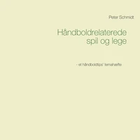 Håndboldrelaterede spil og lege