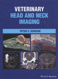Peter Scrivani - Veterinary Head and Neck Imaging.