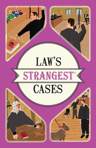 Peter Seddon - Law's Strangest Cases.