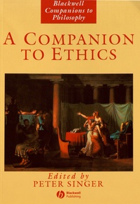 Peter Singer - A Companion to Ethics.