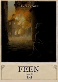  Peter Singewald - Feen Buch 3: Tod - Feen, #3.