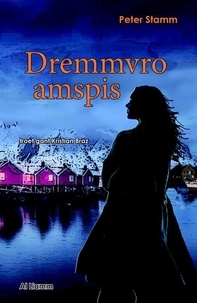 Peter Stamm - Dremmvro amspis - Troet gant Kristian Braz.