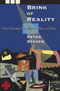 Peter Steven - Brink of Reality - New Canadian Documentary Film and Video.