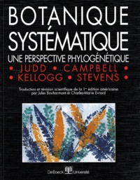 Peter Stevens et Walter-S Judd - Botanique Systematique. Une Perspective Phylogenetique.
