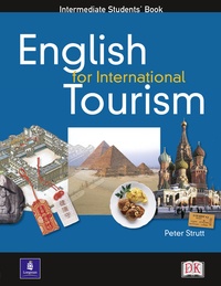 Peter Strutt - English For International Tourism Intermediate Course Book.