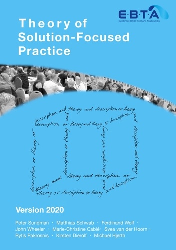 Theory of Solution-Focused Practice. Version 2020