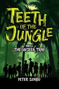Teeth of the Jungle: The Unseen Trap