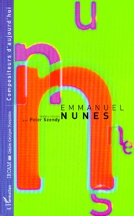 Peter Szendy - Emmanuel Nunes.