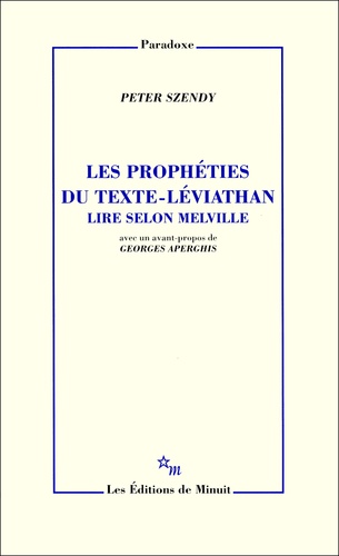Les prophéties du texte-Léviathan. Lire selon Melville