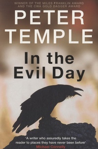 Peter Temple - In the Evil Day.