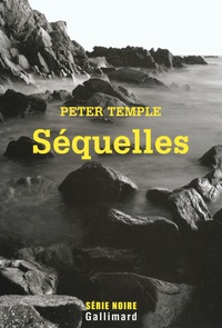Peter Temple - Séquelles.