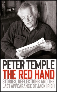 Téléchargements gratuits pour les livres électroniques kindle The Red Hand  - Stories, reflections and the last appearance of Jack Irish par Peter Temple (Litterature Francaise)
