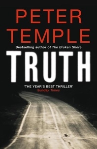 Peter Temple - Truth - a blazing thriller in the dry Australian heat.