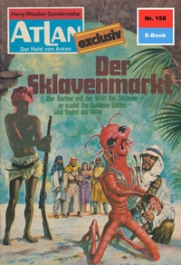 Atlan 158: Der Sklavenmarkt