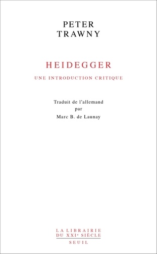 Heidegger. Une introduction critique