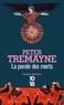 Peter Tremayne - La parole des morts.