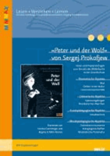 »Peter und der Wolf« von Sergej Prokofjew - Ideen und Kopiervorlagen zum Einsatz des Bilderbuchs in der Grundschule.