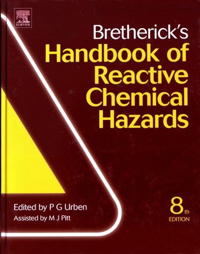 Bretherick's Handbook of Reactive Chemical Hazards 8th edition