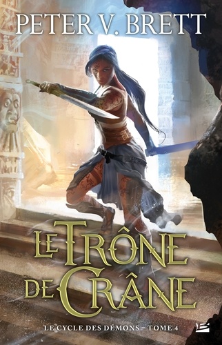 Le cycle des démons Tome 4 Le trône de crâne