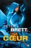 Peter-V Brett - Le cycle des démons Tome 5 : Le coeur.