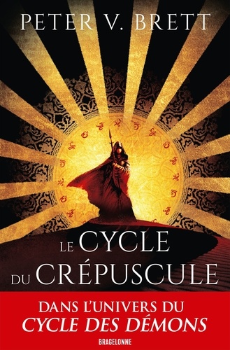 Le Prince du Désert. Le Cycle du Crépuscule, T1