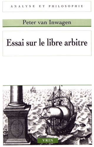 Essai sur le libre arbitre