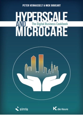 Hyperscale and Microcare. The Digital Business Cookbook