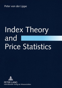 Peter von der Lippe - Index Theory and Price Statistics.