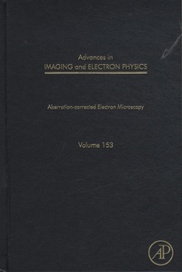 Peter-W Hawkes - Aberration-corrected Microscopy - Volume 153, Advances in Imaging and Electron Physics.