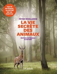 Livre des téléchargements pour mp3 La vie secrète des animaux en francais 9782352049777 iBook CHM par Peter Wohlleben