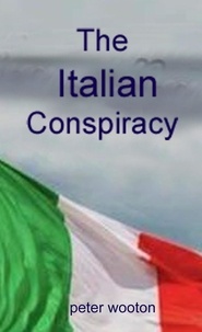  Peter Wooton - The Italian Conspiracy.