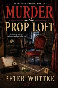 Murder in the Prop Loft