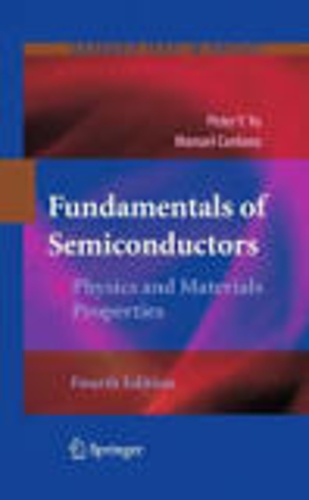 Peter-Y Yu et Manuel Cardona - Fundamentals of Semiconductors - Physics and Materials Properties.