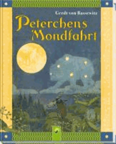 Peterchens Mondfahrt - Ungekürzte Fassung/Reprint der Originalausgabe von 1912.
