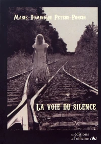 La voie du silence