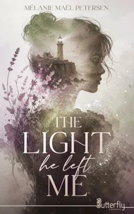 The light he left me