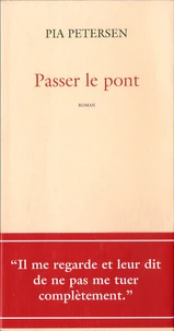 Passer le pont