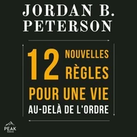 12 nouvelles règles pour une vie au-delà de l’ordre