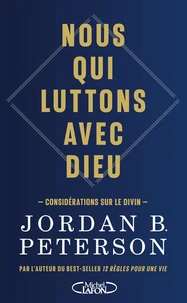Nous qui luttons avec Dieu