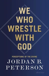 We Who Wrestle With God